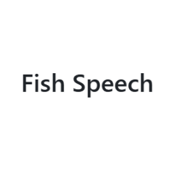 FishSpeech